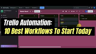 Trello Automation 10 Best Workflows To Start Today  Step by Step Tutorial [upl. by Lemmueu]