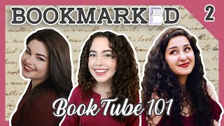 BOOKMARKED  Chapter 2 BookTube 101 [upl. by Plumbo]