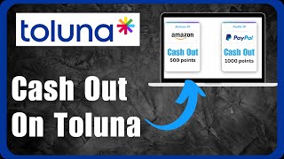 How To Cash Out On Toluna [upl. by Matilde]