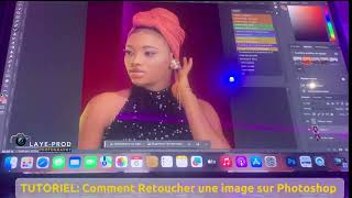 Tutoriel  Comment retoucher une image sur Photoshop foryou africa photoshop [upl. by Ambrosane]