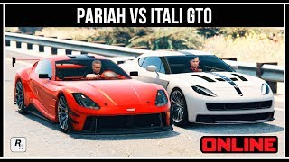 GTA Online Pariah vs Itali GTO  самый быстрый спорткар [upl. by Lacym]