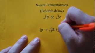 Writing Positron Decay Nuclear Equations [upl. by Hnaht]