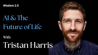 quotAI and The Future of Lifequot by Tristan Harris  The Wisdom amp AI Summit [upl. by Saimerej399]