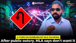 UTurn on Sunburn by MLA Faldesai After public outcry MLA says don’t want it [upl. by Ley]