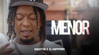 ROCHY RD  MENOR  VIDEO OFICIAL  ELRapperRD [upl. by Laroy]