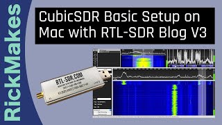 CubicSDR Basic Setup on Mac with RTLSDR Blog V3 [upl. by Nylodam]