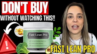 FAST LEAN PRO  Fast Lean Pro Review 🚫BIG WARNING🚫  Fast Lean Pro Reviews  Weight Loss Review [upl. by Publea]