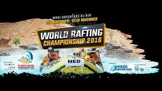 IRF World Rafting Championship 2016 Day 2 Wadi Adventure Al Ain United Arab Emirates [upl. by Homer]