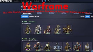 2024 Warframe Overframe Tierlist Review  Thisll be fun [upl. by Licko]