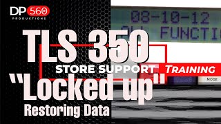 TLS 350 quotLocked upquot Restoring Data [upl. by Montagna]