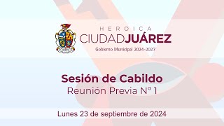 23092024  Sesión de Cabildo Nº 1 · Reunión Previa [upl. by Aicnom362]