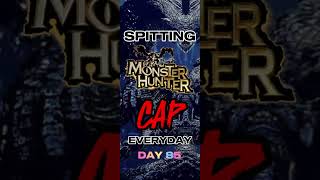 Spitting Monster Hunter CAP Everyday  shorts sunbreak mhw mhwilds [upl. by Pals729]