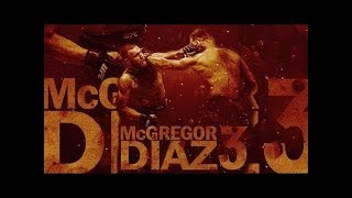 Conor McGregor vs Nate Diaz 3  Promo  Trilogy  quotWhen We Go againquot [upl. by Vere]