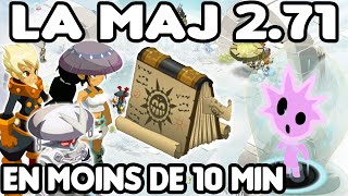 Dofus Ce quil faut retenir de la 271 en moins de 10 min [upl. by Lenci]