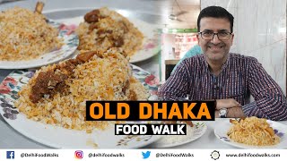 Old Dhaka HINDU Street Shankhari Bazar Food Walk l Kashmir Biryani House  Vaishnav Bhojanalya [upl. by Leggat]