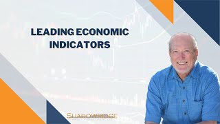 Leading Economic Indicators [upl. by Aniz]