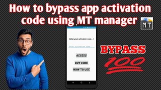 How to bypass any app activation code using MT manager [upl. by Vescuso389]