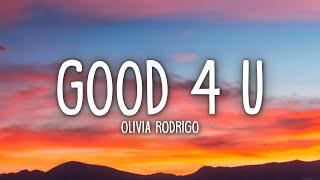 Olivia Rodrigo  good 4 u Lyrics [upl. by Ahtnicaj]