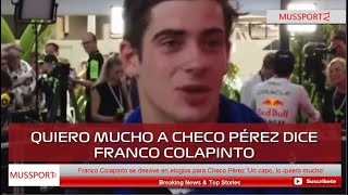 Franco Colapinto se desvive en elogios para Checo Pérez Un capo lo quiero mucho [upl. by Tenenbaum61]