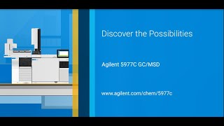 Trust the New Agilent 5977C GCMSD to Meet Your Productivity Demands with Ease [upl. by Darlleen493]