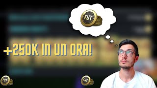 250K CREDITI IN CIRCA 1 ORA COMPRAVENDITA FIFA 22 ULTIMATE TEAM [upl. by Donadee448]