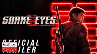 First Full Trailer for ‘Snake Eyes’ Has Been Released I THR News [upl. by Ongineb]