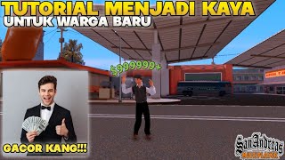 TOTORIAL CEPAT KAYA Untuk Warga Baru  GTA SAMP  KUYLAND ROLEPLAY [upl. by Assinna199]