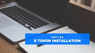 e token installation [upl. by Aylsworth]