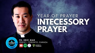 S05 Ep 35 – Intercessory Prayer [upl. by Cavanagh]