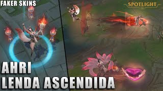 Ahri Lenda Ascendida Skin Spotlight FAKER SKIN PREVIA [upl. by Sydel]