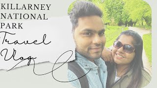 A day trip to Killarney National Park🇮🇪 dailyvlog ireland penguincouple trending malayalam [upl. by Auqenahc]