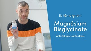 Témoignages  Découvrez le Magnésium Bisglycinate [upl. by Noiz]