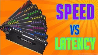 SPEED VS LATENCY WHICH IS MORE IMPORTANT IN RAM [upl. by Trueman595]