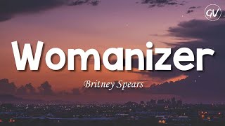 Britney Spears  Womanizer Lyrics [upl. by Esyli]