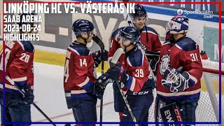 LINKÖPING HC VS VÄSTERÅS IK 31  HIGHLIGHTS [upl. by Benetta628]