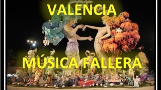 Música Fallera  FALLAS  Valenciana  Pasodobles populares [upl. by Nivel213]