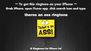 Theres An Ass Calling Now Ringtone [upl. by Nomelihp922]