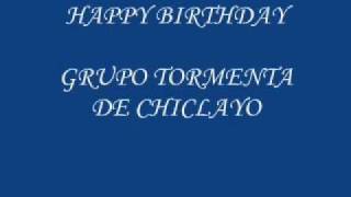 Happy Birthday  Grupo Tormenta de Chiclayo [upl. by Carlyn]