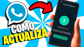 🔥 Como ACTUALIZAR WhatsApp Plus SIN Perder CONVERSACIONES 2024  WHATSAPP PLUS CADUCADO [upl. by Armilla]