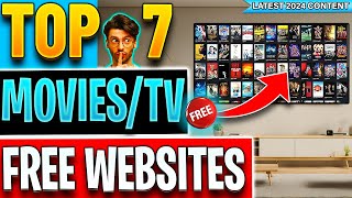 🔴Top 7 Websites to Watch FREE Movies  TV Shows No Sign up 2024 Update [upl. by Raynard]