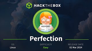 HackTheBox  Perfection [upl. by Schweiker]