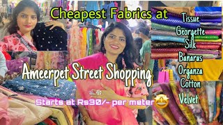 Fabrics at Ameerpet street shopping starts at Rs30 All kinds of fabrics are available [upl. by Bornstein]