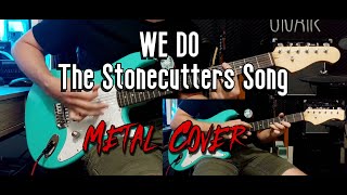 We Do The Stonecutters Song The Simpsons  Metal Cover [upl. by Otilopih]