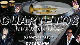 CUARTETOS DEL REC  Originales   Dj Ybrahin FT Dj Matias Trejo [upl. by Annabell]