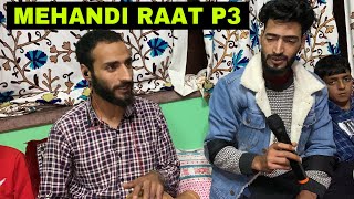 MEHANDI RAAT PART 3 mirumer kashmirirounders krvlogs [upl. by Noell]