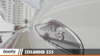 Zeelander Z55 First Look Video [upl. by Philip66]