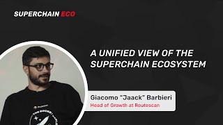 A Unified View of the Superchain Ecosystem [upl. by Anod165]