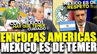 PRENSA DE ARGENTINA ELOGIA A MEXICO  EN COPAS AMERICA MEXICO ES DE TEMER  SON MEJORES QUE URUGUAY [upl. by Ransell11]