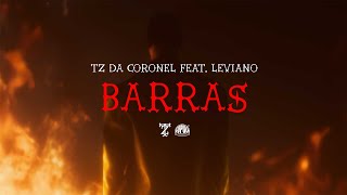 Tz da Coronel  Barras ft Leviano Prod meLLo [upl. by Jacobs]