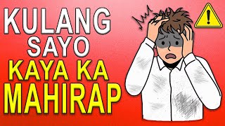 10 KULANG Sayo Kaya ka Maghihirap [upl. by Margarita]